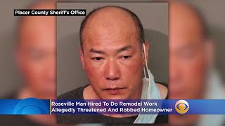 Roseville Man Hired To Do Remodel Work Allegedly Threatened, Robbed Homeowner