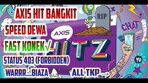 Axis hitz opok bangkit lagi dari coid
