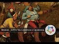 Pieter Brueghel il Vecchio - Lotta tra Carnevale e Quaresima