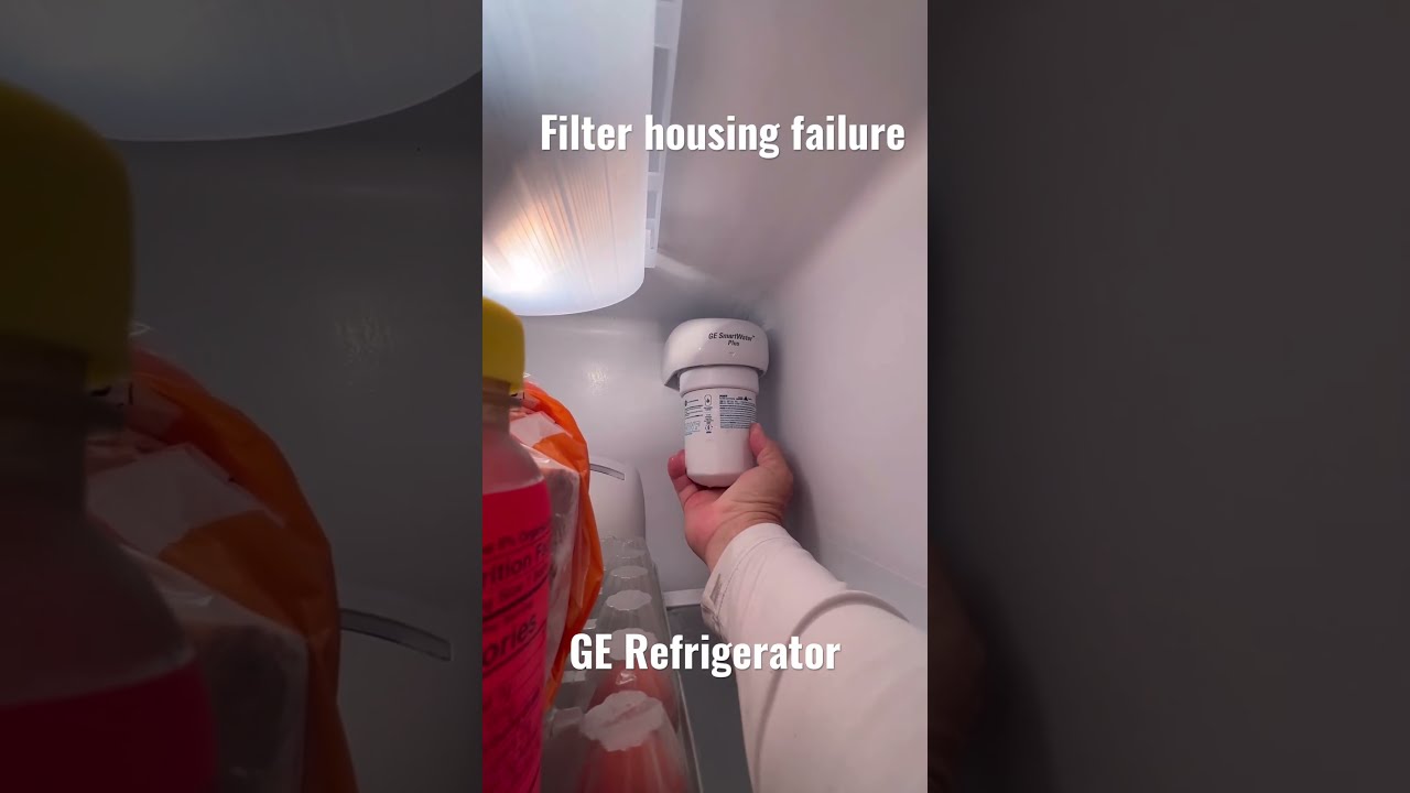 GE Refrigerator Water Dispenser Not Working Filter Housing Failure