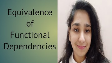 25  Equivalence of Functional Dependencies