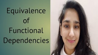 25  Equivalence of Functional Dependencies