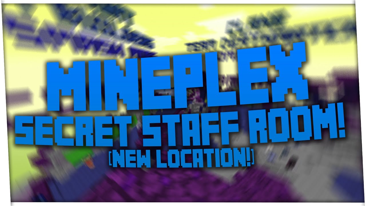 MINEPLEX SECRET STAFF ROOM (NEW LOCATION!) - YouTube