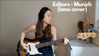 Editors - Munich (bass cover)