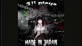 9.11 Playa - Made In Japan
