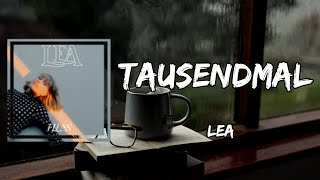 LEA - Tausendmal (Lyrics)