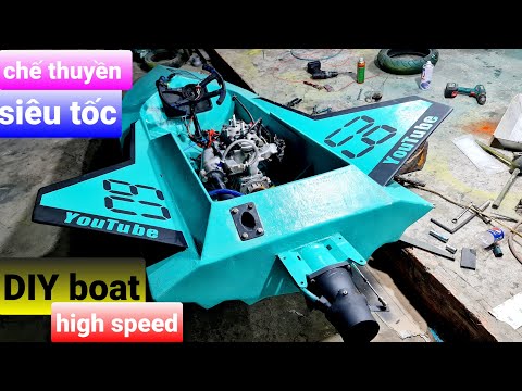 Video Tự Chế thuyền chạy siêu tốc DIY high speed boat - youtube