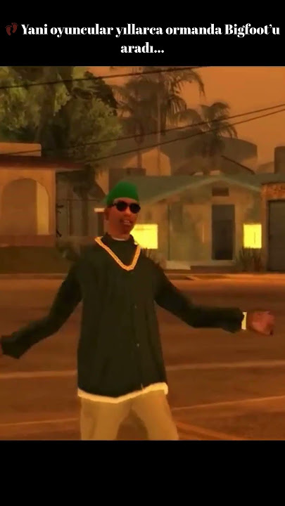GTA: San Andreas Bigfoot - Gerçek Mi, Efsane Mi?