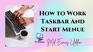 How to Work Taskbar | Computer Basic Bangla Tutorial | Free Computer Bangla Tutorial | Pc Help BD
