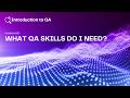 FREE QA Training Course (ISTQB CTFL 2026) – [1.10] What QA Skills Do I need?