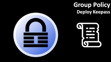 Group Policy: Deploy Keepass