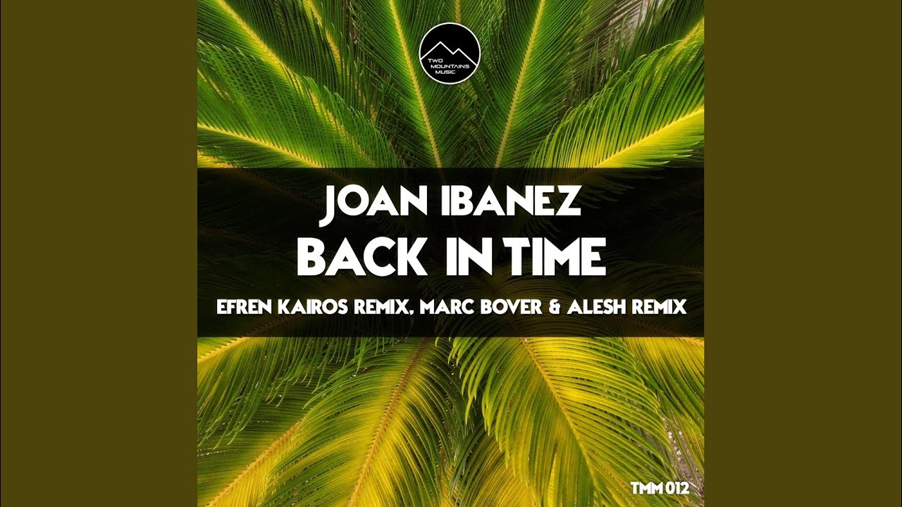 Guarda Back In Time (Original Mix) su YouTube Guarda Back In Time (Original Mix) su YouTube