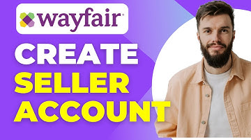 How to Create a Wayfair Seller Account Easy Tutorial 2025