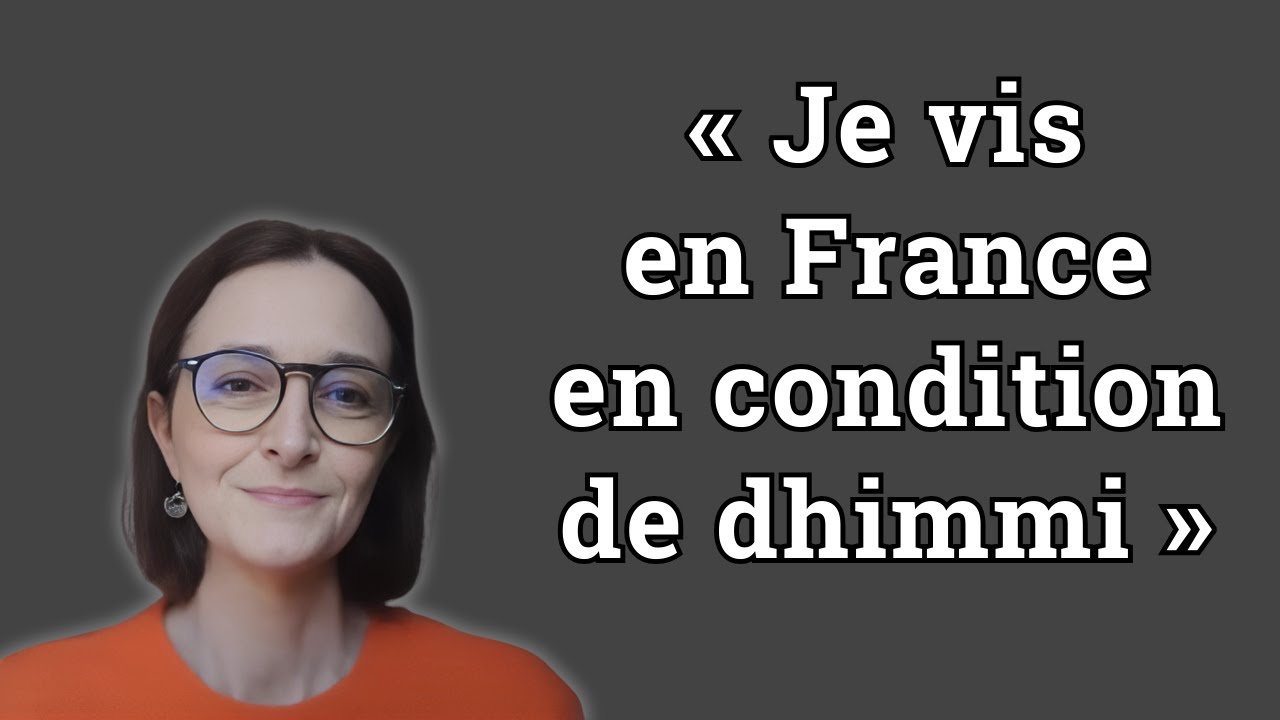 Barbara Lefebvre : « Je vis en France en condition de dhimmi »