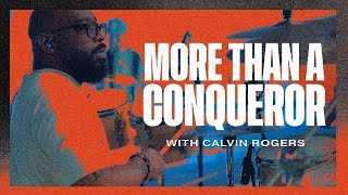More Than a Conqueror (feat. BJ Putnam) | Drum Tutorial | Calvin Rodgers x Bethany Music