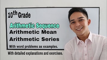 Arithmetic Sequence, Arithmetic Mean and Arithmetic Series I Señor Pablo TV