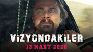 13 Martta Vizyonda Bu Haftanın Yeni Filmleri