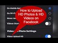 How to Upload HD Photos &amp; HD Videos on Facebook #shorts