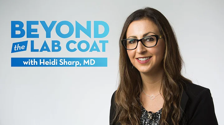 Dr. Heidi Sharp  Beyond the Lab Coat