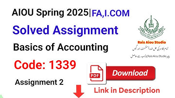 AIOU Code 1339 Solved Assignment No. 2 | Spring 2025 | Basics of Accounting