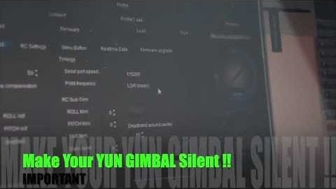 YUN Brushless Gimbal Controller Instruction V2-h Silent Mode!!