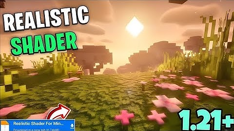 Shaders Minecraft PE 1.21.111 || MCPE Shader 1.21 - Beta/Original/Patch Working