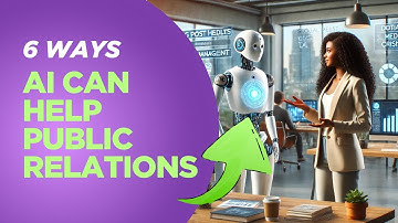 6 Ways AI Can Help PR Professionals