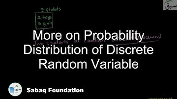 More on Probability Distribution of Discrete Random Variable, Statistics Lecture | Sabaq.pk