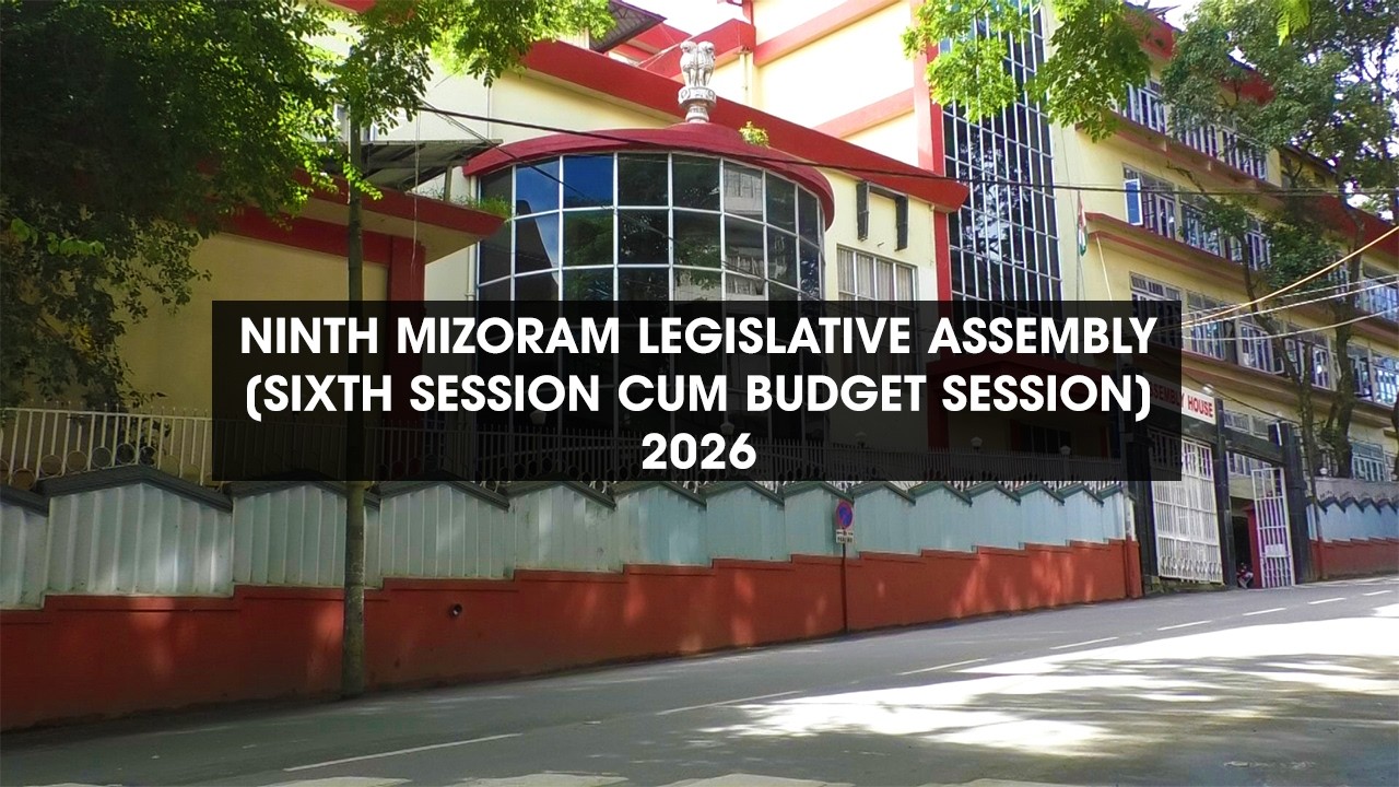🔴 9TH MIZORAM LEGISLATIVE ASSEMBLY | BUDGET SESSION | 05.03.2026 (ZAN)
