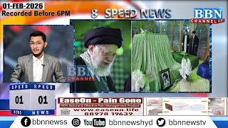 Bbn Speed News 1St February 2026 25 Updates In 5 Minutes Bbn News