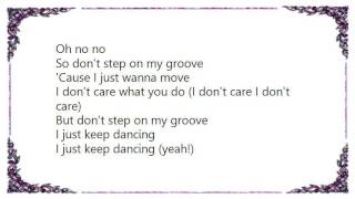 Bananarama - Don&#39;t Step on My Groove Lyrics