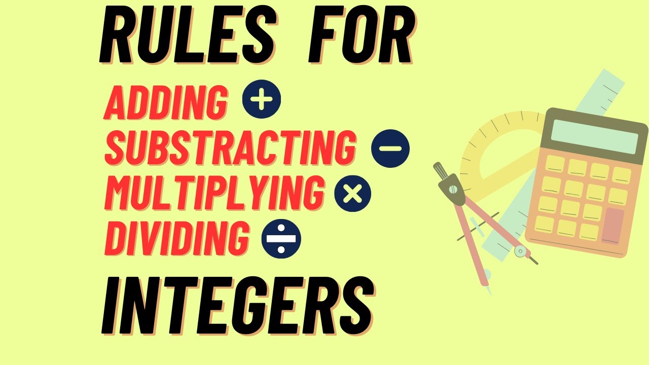 Rules For Adding Substracting Multiplying And Dividing Integer rules-for-adding-substracting-multiplying-and-dividing-integer