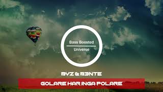 Byz & B3nte - Golare har inga polare [Bass Boosted]