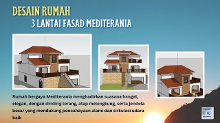 Desain Rumah 3D Gaya Mediterania | Elegan & Nyaman