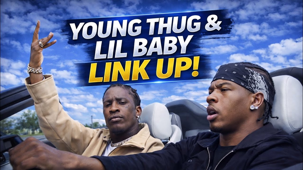 Young Thug & Lil Baby Link Back Up — So Why Is Gunna Still Left Out? #hiphopnews #lilbaby #youngthug