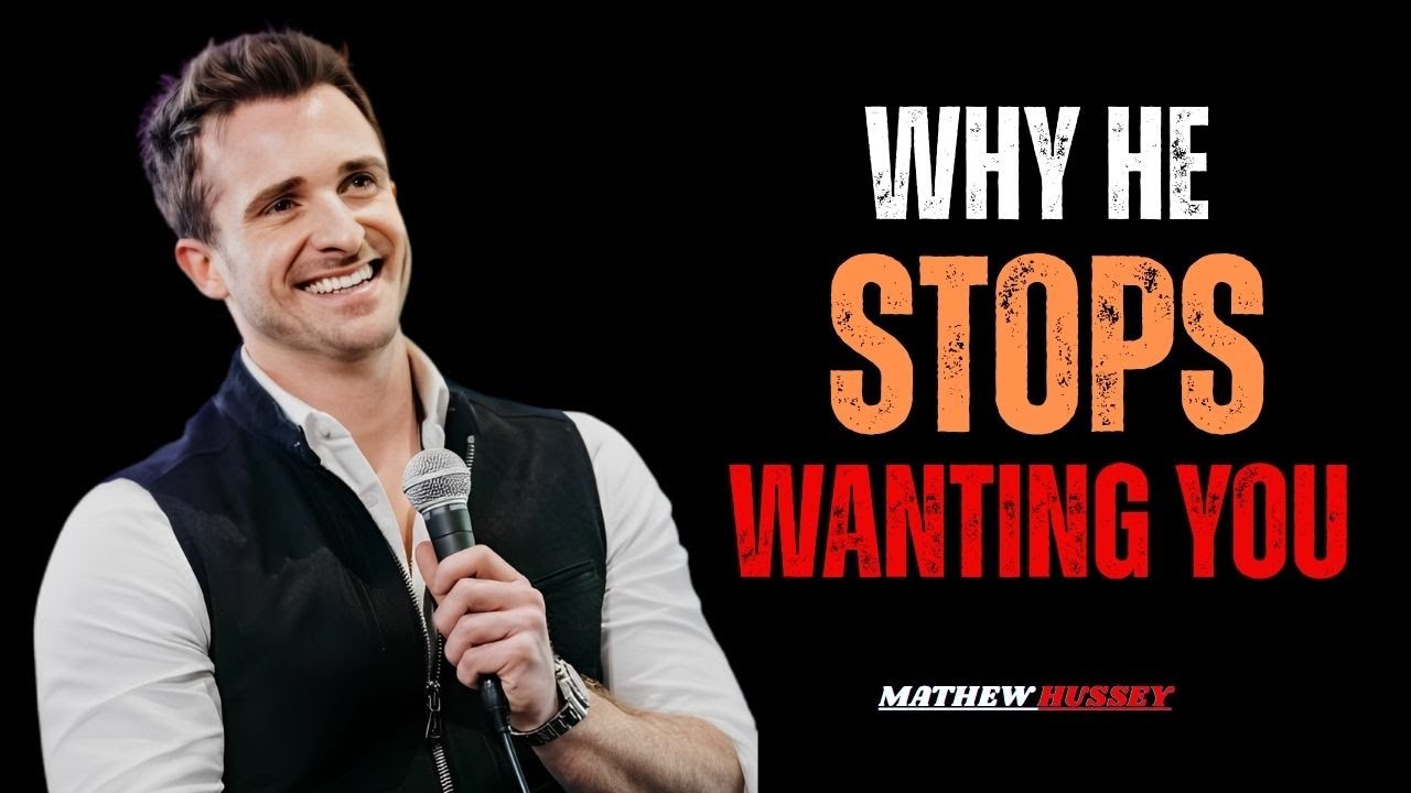 Men Lose Interest Fast When You Do These 7 Things | Mathew Hussey