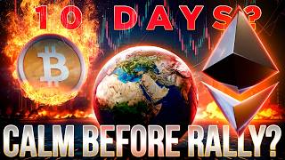 Calm Before Rally in 10 Days?🔥Crypto Market Update🚨