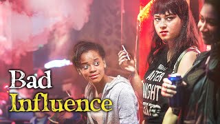Bad Influence