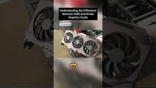 Understanding the Difference Between AMD and Nvidia Graphics Cards || shorts ai gaming laptop