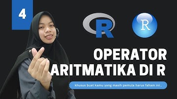 Belajar Dasar Dasar Rstudio - Operator Aritmatika