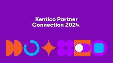 Kentico Partner Connection 2024 - Recap and highlights