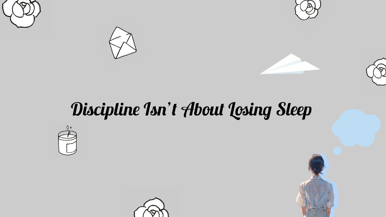 Discipline Isn’t About Losing Sleep | Calm Study Vlog