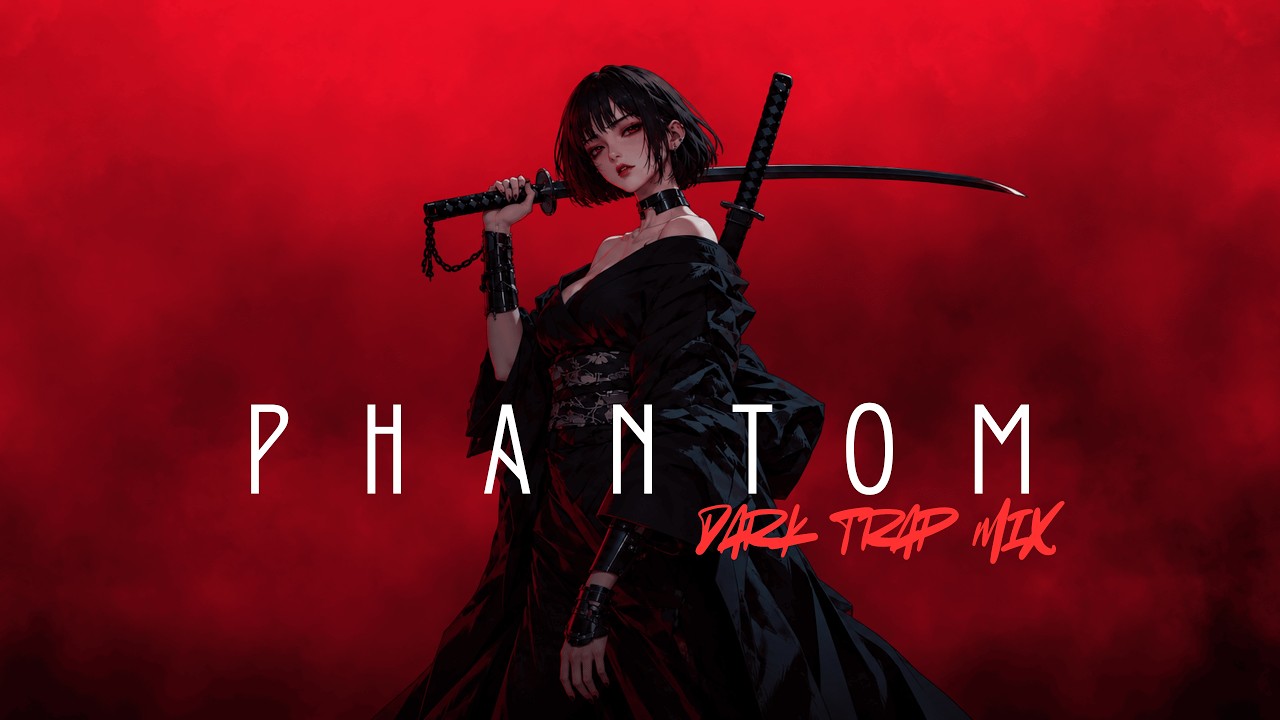 Regardez PHANTOM | Dark Trap Mix sur YouTube Regardez PHANTOM | Dark Trap Mix sur YouTube