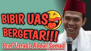 UAS LUCU ‼️ BIBIR UAS SAMPAI BERGETAR CERAMAH USTADZ ABDUL SOMAD LUCU TERBARU