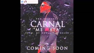 Carnal - Me Matas