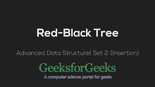 Red Black Tree (Insertion) | GeeksforGeeks