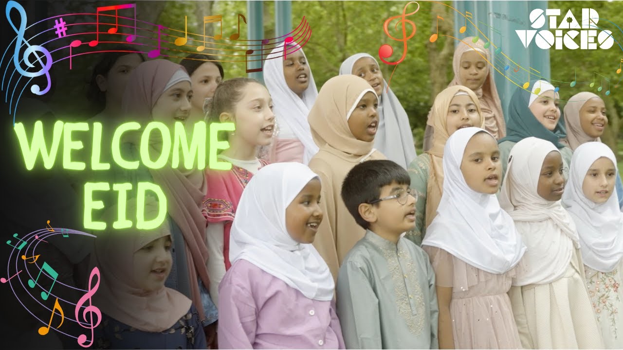 "Welcome Eid" by Star Voices