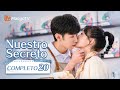 Sub Esp EP20 Nuestro Secreto Our Secret Chen Zheyuan Xu Mengjie MangoTV Spanish 