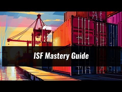 Mastering ISF: Essential