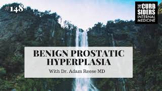 #148 Benign Prostatic Hyperplasia for the Internist